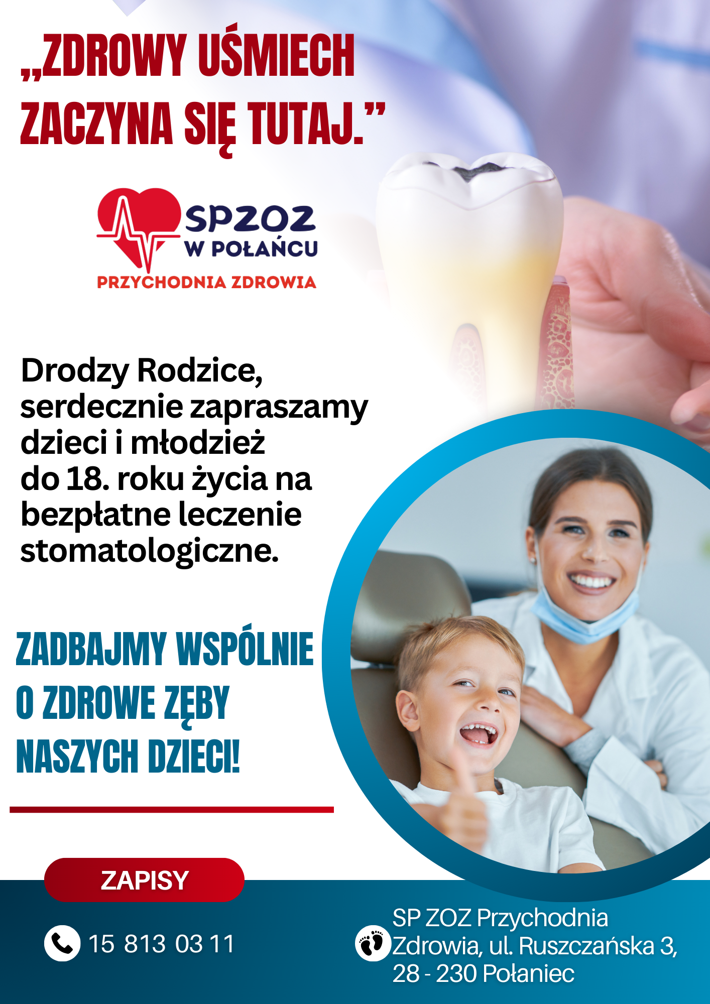 plakat informujący o&nbsp;bezpłatnym leczeniu stomatologicznym dla dzieci i&nbsp;młodzieży